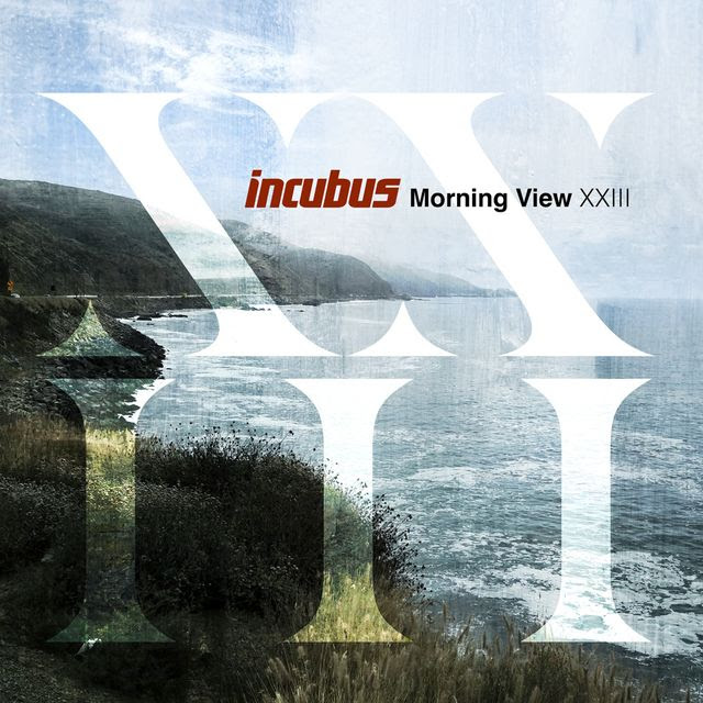 Incubus rerecods morning view in 2024.